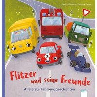 ARENA 3-401-71467-8 Flitzer und seine FreundeAllererste Fahrzeuggeschichten ARENA 3-401-71467-8 Flitzer und seine FreundeAllererste Fahrzeuggeschichten von Arena