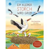 ARENA 3-401-71602-6 Reichenstetter, Ein kleiner Storch wird groß ARENA 3-401-71602-6 Reichenstetter, Ein kleiner Storch wird groß von Arena