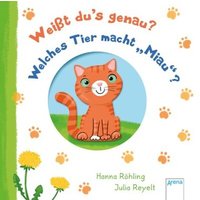 ARENA 3-401-71605-0 Weißt dus genau? Welches Tier macht Miau? ARENA 3-401-71605-0 Weißt dus genau? Welches Tier macht Miau? von Arena