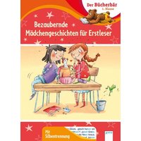 ARENA 3-401-71615-8 Bezaubernde Mädchengeschichten für Erstleser ARENA 3-401-71615-8 Bezaubernde Mädchengeschichten für Erstleser von Arena