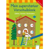ARENA 3-401-71631-X Mein superstarker VS-Block. Zahlen, Formen, Buch- ARENA 3-401-71631-X Mein superstarker VS-Block. Zahlen, Formen, Buch- von Arena