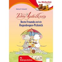 ARENA 3-401-71652-2 Schmachtl, Tilda Apfelkern. Beste Freunde und ein ARENA 3-401-71652-2 Schmachtl, Tilda Apfelkern. Beste Freunde und ein von Arena