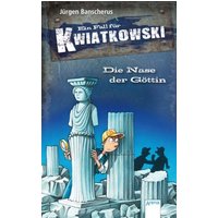 ARENA 3-401-71655-7 Die Nase der Göttin Ein Fall für Kwiatkowski (28) von Arena