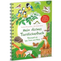 ARENA 3-401-71680-8 Mein dickes Tierstickerbuch. Rätselspaß mit Igel, Fuchs und Meise von Arena