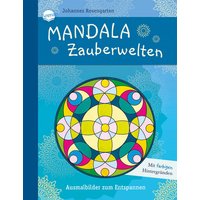ARENA 3-401-71739-1 Rosengarten, Mandala Zauberwelten. Ausmalbilder zum Entspannen von Arena