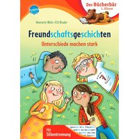 ARENA 3-401-71914-9 Wich, Der Bücherbär: 1. Klasse. Freundschaftsgeschichten. Unterschiede machen stark von Arena