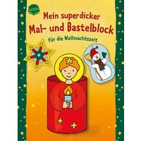 ARENA 3-401-71916-5 Mein superdicker Mal- und Bastelblock. Weihnachten von Arena