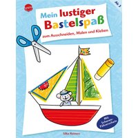 ARENA 3-401-71917-3 Mein lustiger Bastelspaß zum Ausschneiden, Malen und Kleben ARENA 3-401-71917-3 Mein lustiger Bastelspaß zum Ausschneiden, Malen und Kleben von Arena