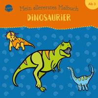 ARENA 3-401-71924-6 Mein allererstes Malbuch. Dinosaurier von Arena