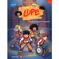 ARENA 3-401-71991-2 Wich/Stapper, TEAM LUPE ermittelt (Band 4). Eingeschlossen im Museum von Arena