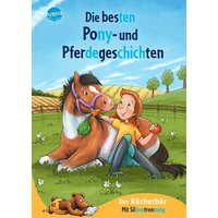 ARENA 3-401-72026-0 Die besten Pony- und Pferdegeschichten ARENA 3-401-72026-0 Die besten Pony- und Pferdegeschichten von Arena