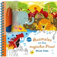 ARENA 3-401-72037-6 Ausmalen mit dem magischen Pinsel. Wilde Tiere ARENA 3-401-72037-6 Ausmalen mit dem magischen Pinsel. Wilde Tiere von Arena