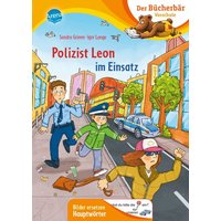 ARENA 3-401-72071-6 Grimm, Bücherbär: Vorschule. Polizist Leon im Einsatz von Arena