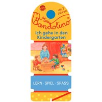 ARENA 3-401-72079-1 Mini Bandolino. Ich gehe in den Kindergarten von Arena