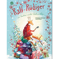 ARENA 3-401-72154-2 Seltmann, Ralf-Rüdiger. Ein Rentier sucht Weihnachten von Arena