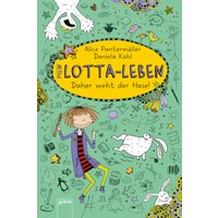ARENA 978-3-401-06833-6 Mein Lotta-Leben (4). Daher weht der Hase! von Arena
