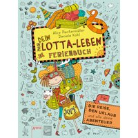 ARENA 978-3-401-60000-0 Dein Lotta-Leben. Ferienbuch ARENA 978-3-401-60000-0 Dein Lotta-Leben. Ferienbuch von Arena