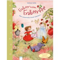 ARENA 978-3-401-70625-2 Erdbeerinchen Erdbeerfee. Mein zauberhaftes Anzieh-Spiel-Buch ARENA 978-3-401-70625-2 Erdbeerinchen Erdbeerfee. Mein zauberhaftes Anzieh-Spiel-Buch von Arena