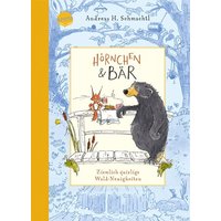 ARENA 9783401718460 Schmachtl, Hörnchen & Bär (2) Ziemlich quirlige Wald-Neuigkeiten von Arena