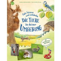 ARENA 9783401719016 Reichenstetter, Geh hinaus und entdecke. Die Tiere in deiner Umgebung ARENA 9783401719016 Reichenstetter, Geh hinaus und entdecke. Die Tiere in deiner Umgebung von Arena