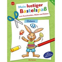 ARENA 9783401719191 Reimers, Mein lustiger Bastelspaß zum Ausschneiden von Arena