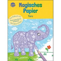 ARENA VERLAG 3-401-71937-8 Magisches Papier. Tiere. Malbuch mit Wow- ARENA VERLAG 3-401-71937-8 Magisches Papier. Tiere. Malbuch mit Wow- von Arena