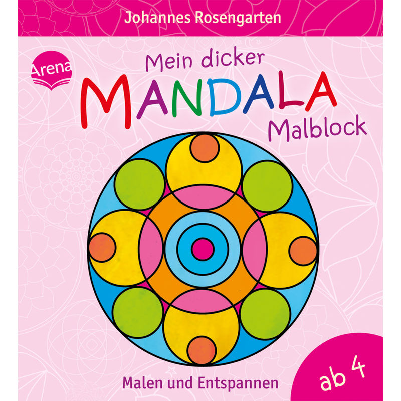 Mein dicker Mandala-Malblock - Malen und Entspannen von Arena