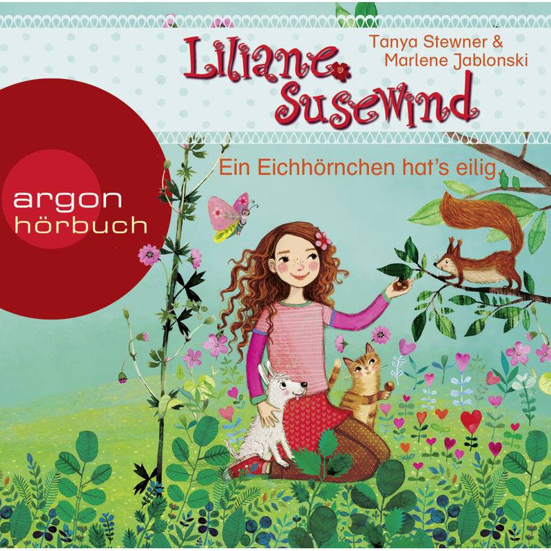 Liliane Susewind ab 6 Jahre - 9 - Ein Eichhörnchen hat's eilig von Argon Verlag