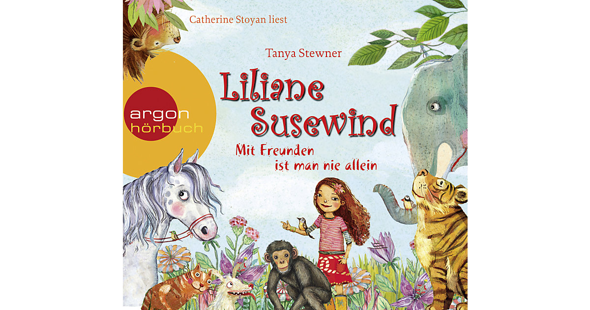 Liliane Susewind: Mit Freunden ist man nie allein, 1 Audio-CD Hörbuch Liliane Susewind: Mit Freunden ist man nie allein, 1 Audio-CD Hörbuch von Argon Verlag