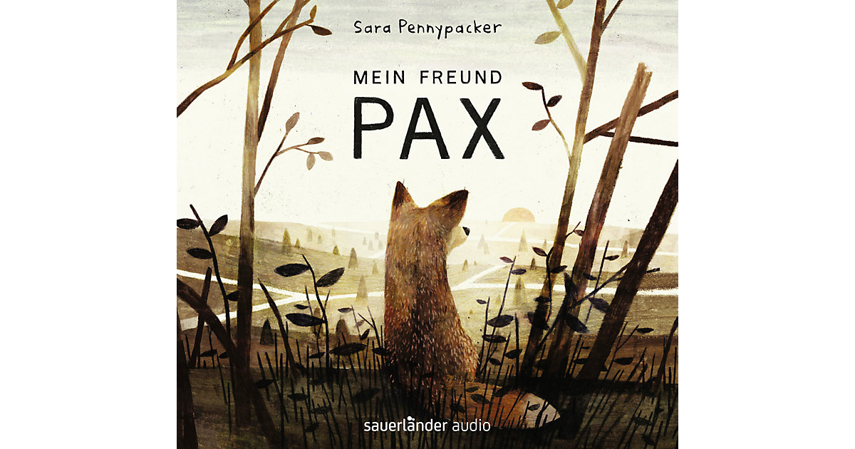 Mein Freund Pax, 4 Audio-CDs Hörbuch Mein Freund Pax, 4 Audio-CDs Hörbuch von Argon Verlag