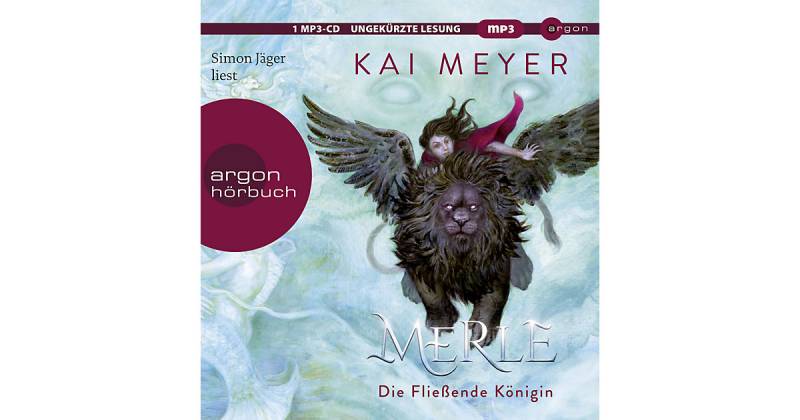 Merle: Die Fließende Königin, 1 Audio-CD, MP3 Hörbuch von Argon Verlag