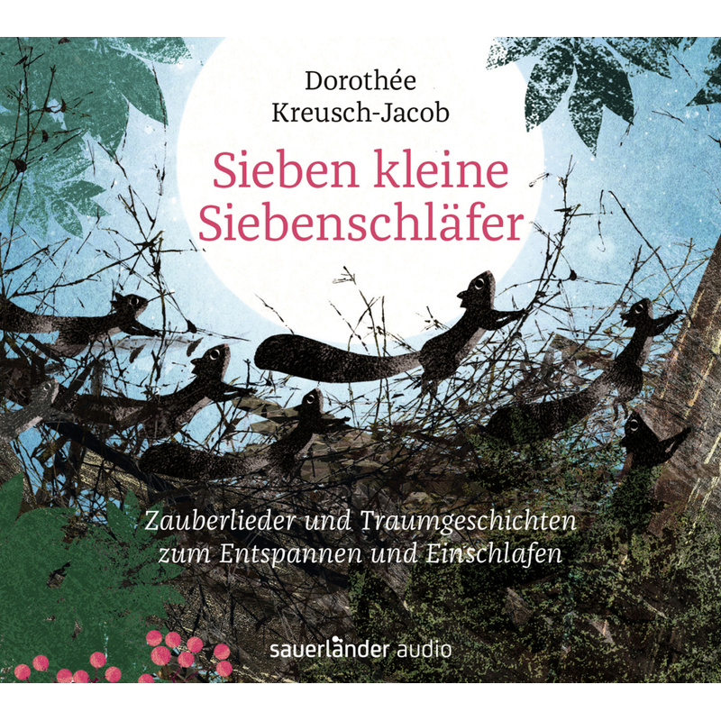 Sieben kleine Siebenschläfer,1 Audio-CD von Argon Verlag
