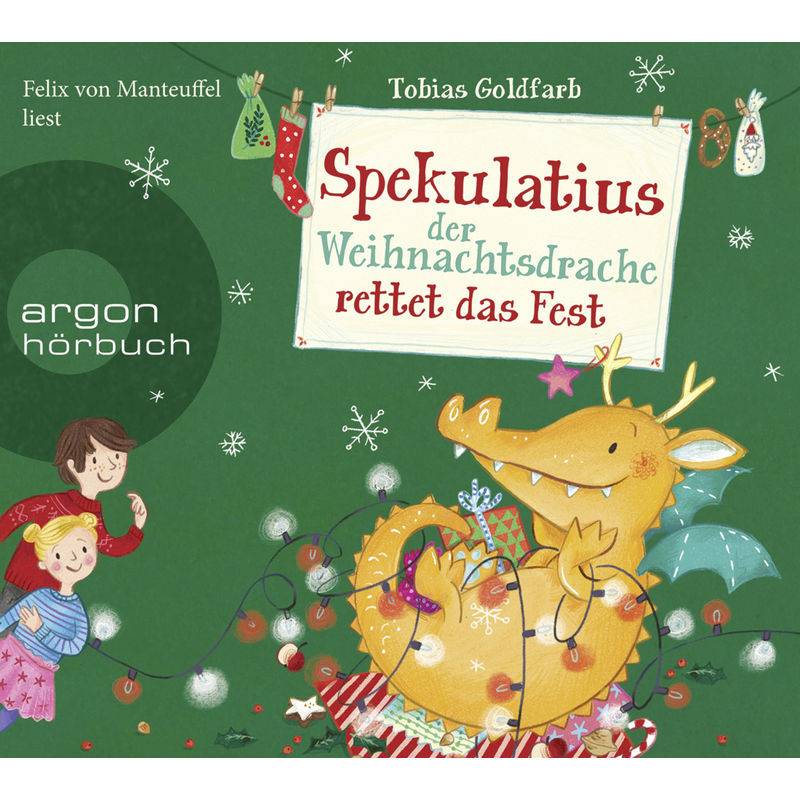Spekulatius, der Weihnachtsdrache - 2 - Spekulatius, der Weihnachtsdrache rettet das Fest von Argon Verlag