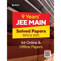 9 Years Solved Papers JEE Main 2022 von Arihant Publication India Limited