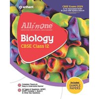All In One Class 12th Biology for CBSE Exam 2024 von Arihant Publication India Limited