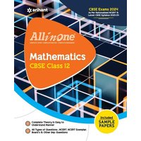 All In One Class 12th Mathematics for CBSE Exam 2024 von Arihant Publication India Limited