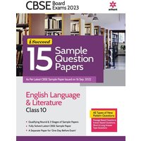 CBSE Board Exam 2023 -I-Succeed 15 Sample Question Papers ENGLISH LANGUAGE & LITERATURE Class 10th von Arihant Publication India Limited