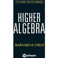 Higher Algebra Bernald & Child von Arihant Publication India Limited