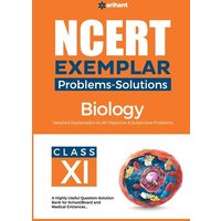 NCERT Exemplar Problems-Solutions Biology class 11th von Arihant Publication India Limited