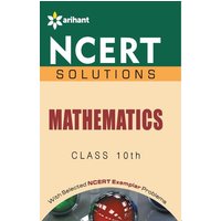 NCERT Solutions Maths X von Arihant Publication India Limited