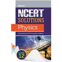 NCERT Solutions Physics Class12th von Arihant Publication India Limited