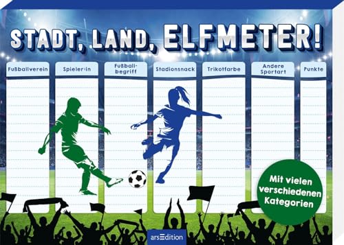 Stadt, Land, Elfmeter!: Mit vielen verschiedenen Kategorien | Spieleblock mit über 90 Vorlagen und vielen verschiedenen Rubriken zum Thema Fußball Stadt, Land, Elfmeter!: Mit vielen verschiedenen Kategorien | Spieleblock mit über 90 Vorlagen und vielen verschiedenen Rubriken zum Thema Fußball von arsEdition GmbH