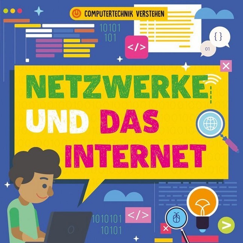 Netzwerke und das Internet, m. 1 Beilage von Ars Scribendi