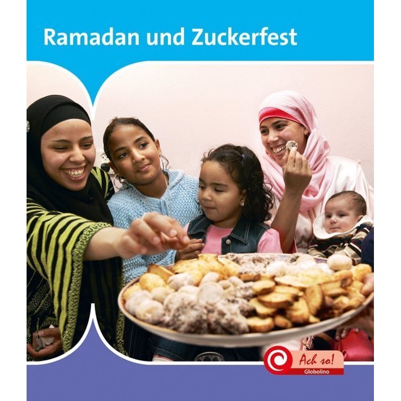 Ramadan und Zuckerfest von Ars Scribendi