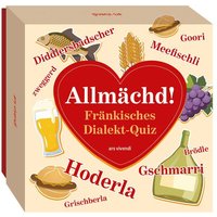 Allmächd - Fränkisches Dialekt-Quiz (Neuauflage) von Ars vivendi