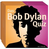 Das Bob Dylan-Quiz von Ars vivendi