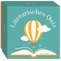 Literarisches Quiz (Neuauflage) von Ars vivendi