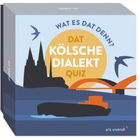 Wat es dat denn? - Dat kölsche Dialekt-Quiz Wat es dat denn? - Dat kölsche Dialekt-Quiz von Ars vivendi