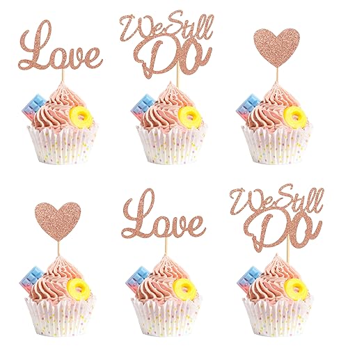 Arthsdite Cupcake-Topper mit Aufschrift "We Still Do", glitzernd, Herz, Hochzeit, Jahrestag, Cupcake-Picks, Brautparty, Hochzeit, Verlobung, Geburtstag, Kuchendekorationen, Zubehör, Roségold-Glitzer, von Arthsdite