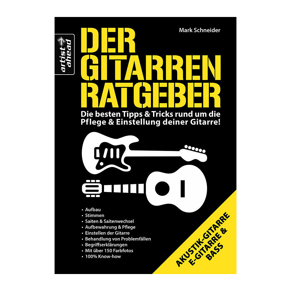 Artist Ahead Der Gitarren-Ratgeber Ratgeber von Artist Ahead